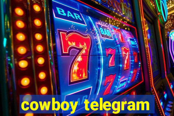 cowboy telegram